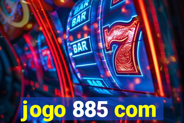 jogo 885 com